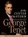 At the Center of the Storm (MP3): My Years at the CIA